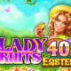 Lady Fruits 40 Easter