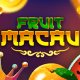 Fruit Macao